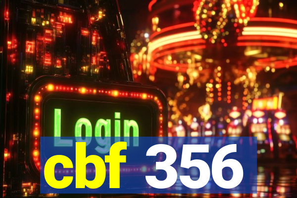 cbf 356